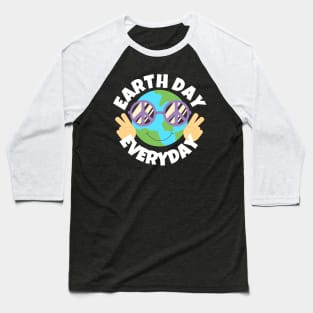 Earth Day Everyday Baseball T-Shirt